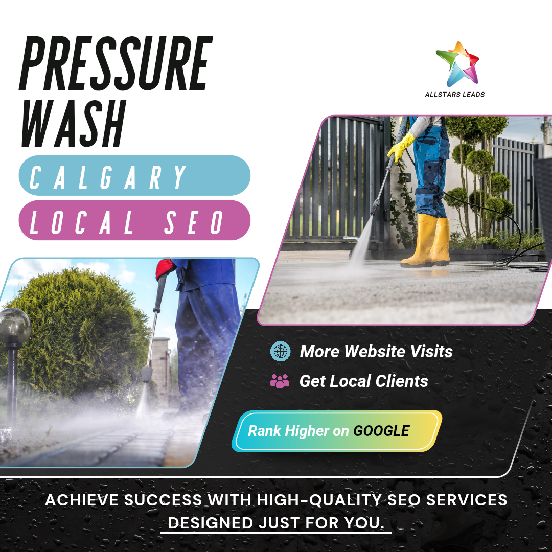 Local SEO Services for Pressure Washer Companies in Calgary