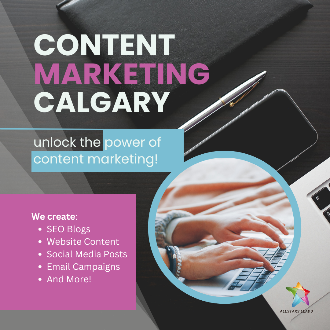 Why Content Marketing is Crucial for Calgary Businesses​